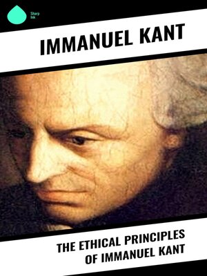 cover image of The Ethical Principles of Immanuel Kant